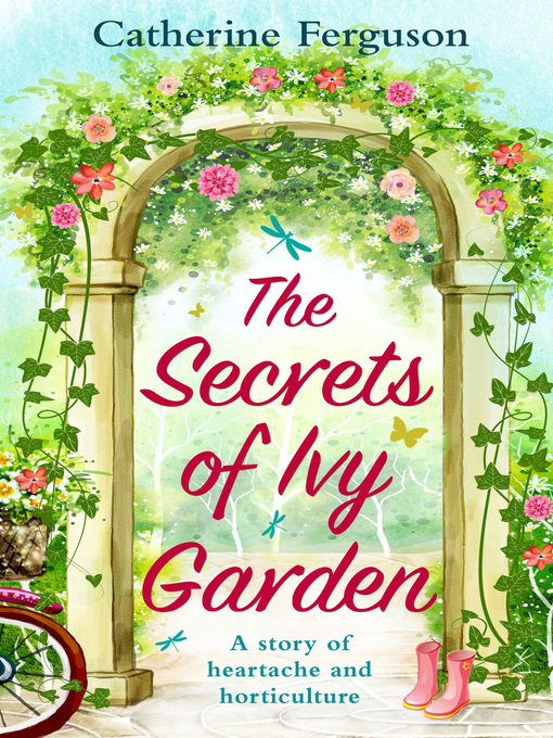 Title details for The Secrets of Ivy Garden by Catherine Ferguson - Available